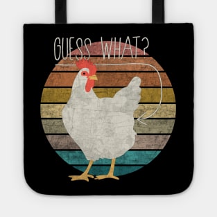 Guess what: Chicken butt - Vintage Tote