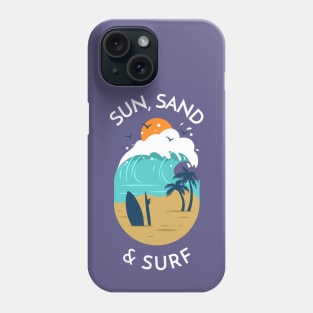 Sun, Sand & Serf Beach Phone Case