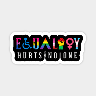 Lgbt Equality Hurts  Pride Human Men Women Magnet