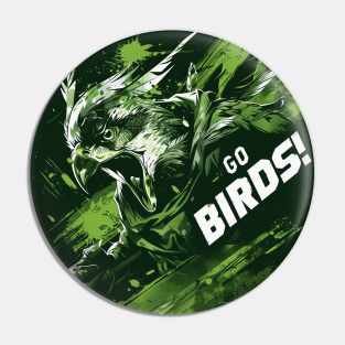 GO BIRDS! Pin