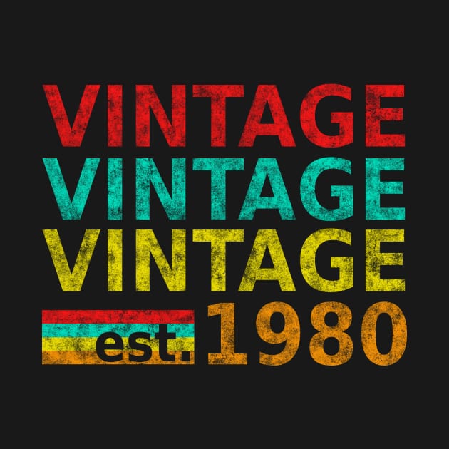 Vintage Style since 1980 Birthday Gift Shirt by Foxxy Merch