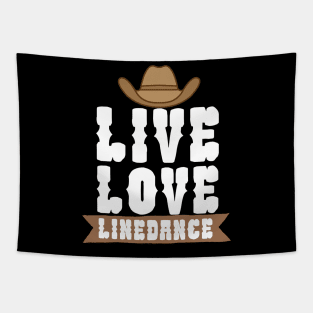 Live love linedance Tapestry