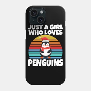 Just a girl who loves penguins Phone Case