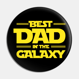 Gifts For Dad: Best Dad In The Galaxy Pin