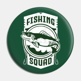 fishing squad Pin