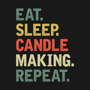 Candle maker gift T-Shirt