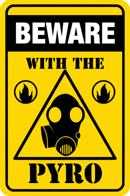 Beware Pyro Sign Kids T-Shirt by Rubtox
