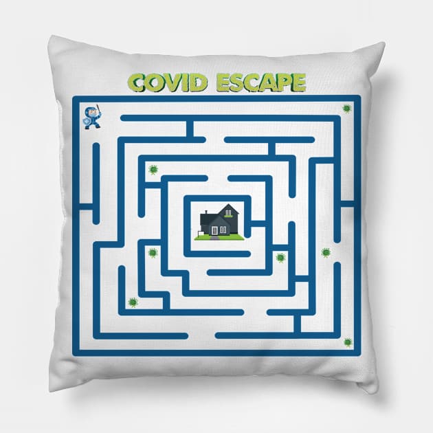 Covid Escape Pillow by CandD