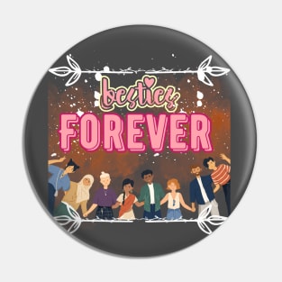 Besties Forever Pin