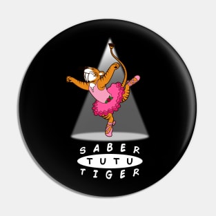 Saber Tutu Tiger Pin