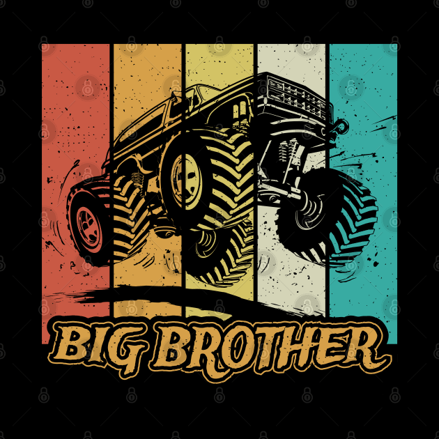 Im the Big Brother Monster Truck by aneisha