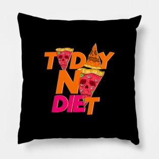 Today no diet Pillow