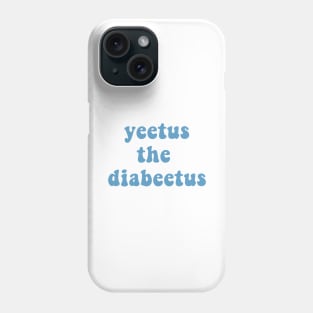Yeetus The Diabeetus - Auqa Phone Case