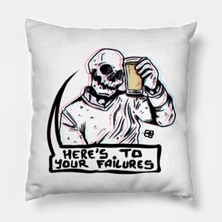 HERES TO YOU Pillow