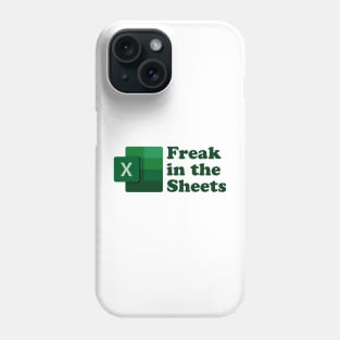 Freak in the Sheets Phone Case