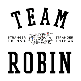 TEAM ROBIN T-Shirt