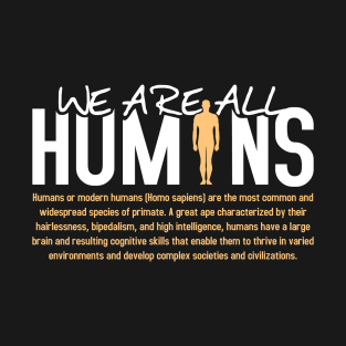 Humans T-Shirt