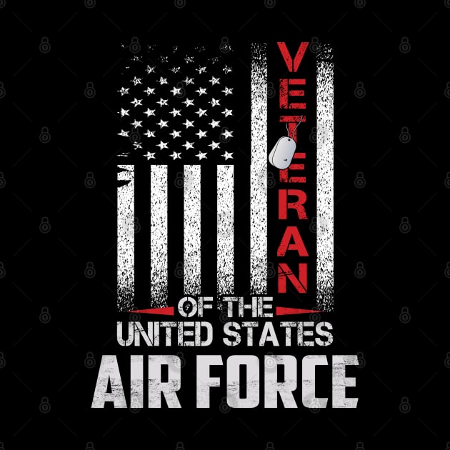 Veteran of the United States US Air Force USAF T-shirt Military Veteran by Otis Patrick