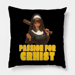 Passion for christ Pillow