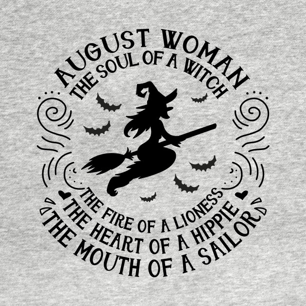 Discover AUGUST WOMAN - AUGUST GIRL - August Woman August Girl - T-Shirt