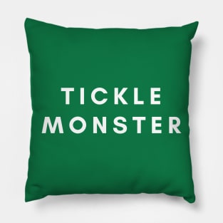 Tickle monster- a funny laugh humor design Pillow