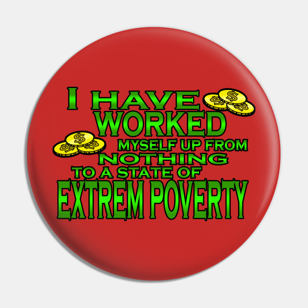Hard Work Pays Off Funny Quote Pin Teepublic De So while we're relaxing with beach trips or barbecues, here are some great and inspiring quotes about the value of hard work.