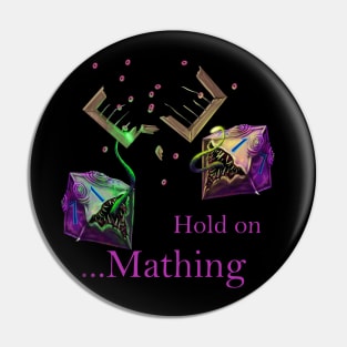 Dob and Bob Hold on Mathing Pin