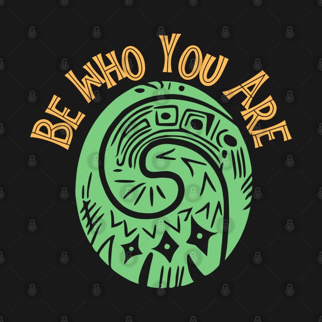 Be Who You Are by KayBee Gift Shop