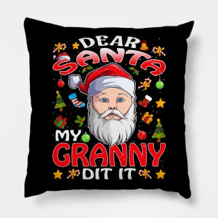 Dear Santa My Granny Did It Funny Pillow