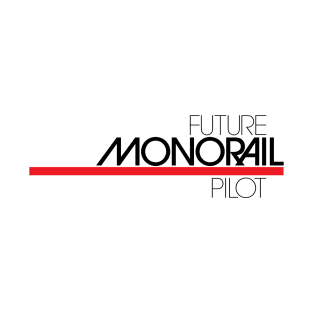 Future Monorail Pilot T-Shirt