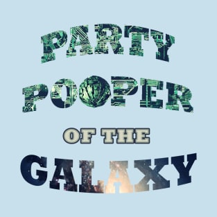 Party Pooper T-Shirt