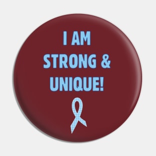 I Am Strong and Unique Pin