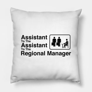 The Office - Assistant To The Assistant To The Regional Manager Black Pillow