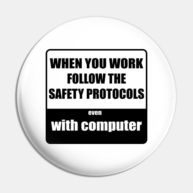 Safety protocols with computer Pin by Johka