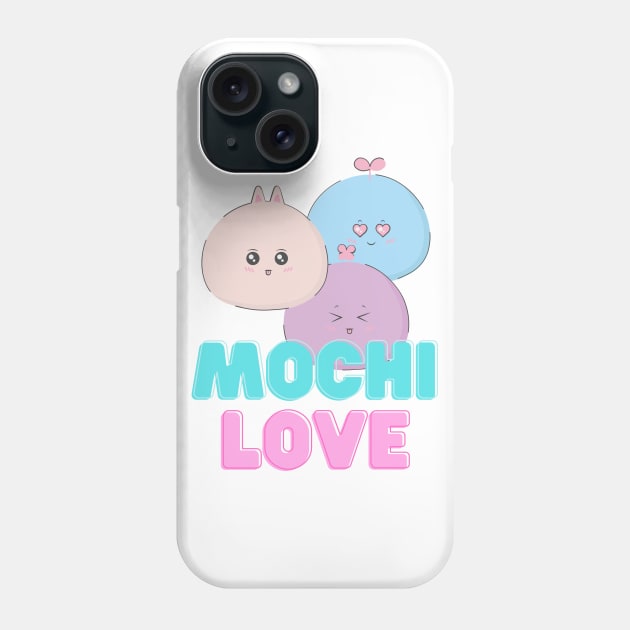 Mochi Love Mochi Lovers Phone Case by SocietyTwentyThree