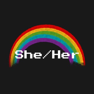 Rainbow Pronouns - She/Her T-Shirt