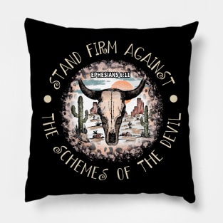 Stand Firm Against The Schemes Of The Devil Cactus Bull Desert Leopard Pillow