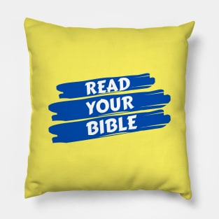 Read Your Bible | Christian Reminder Pillow