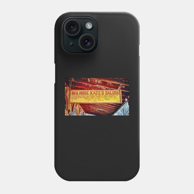 Big Nose Kate's Saloon Phone Case by JimDeFazioPhotography