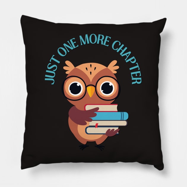 Smart Owl Just one more chapter romance novels young adult fiction I Love Books Pillow by BoogieCreates