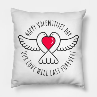 Dove Happy Valentine's Day! Pillow