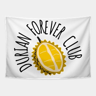 DURIAN FOREVER CLUB Tapestry