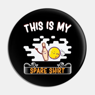 Funny Bowling Quote Bowler Present Tee, Cool Spare T-Shirt Pin