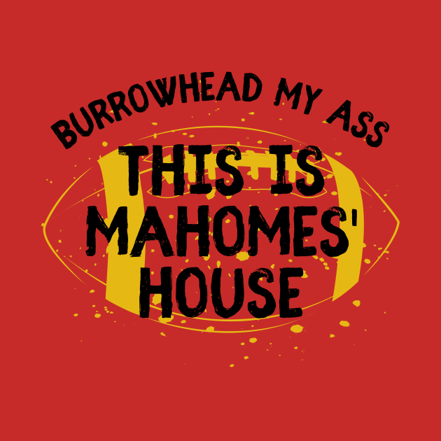 Discover Mahomes' House 3 - Mahomes - T-Shirt