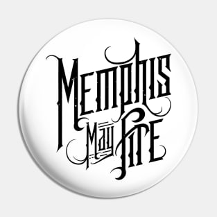 MEMPHIS MAY FIRE BAND Pin