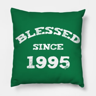 Blessed Since 1995 Cool Blessed Christian Birthday Pillow