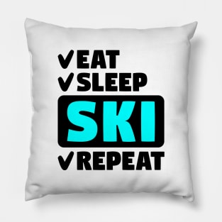 Eat, sleep, ski, repeat Pillow