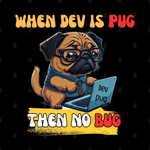 Pug dev by MrPug