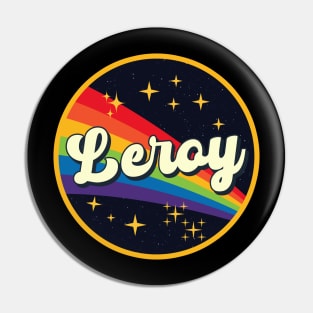 Leroy // Rainbow In Space Vintage Style Pin