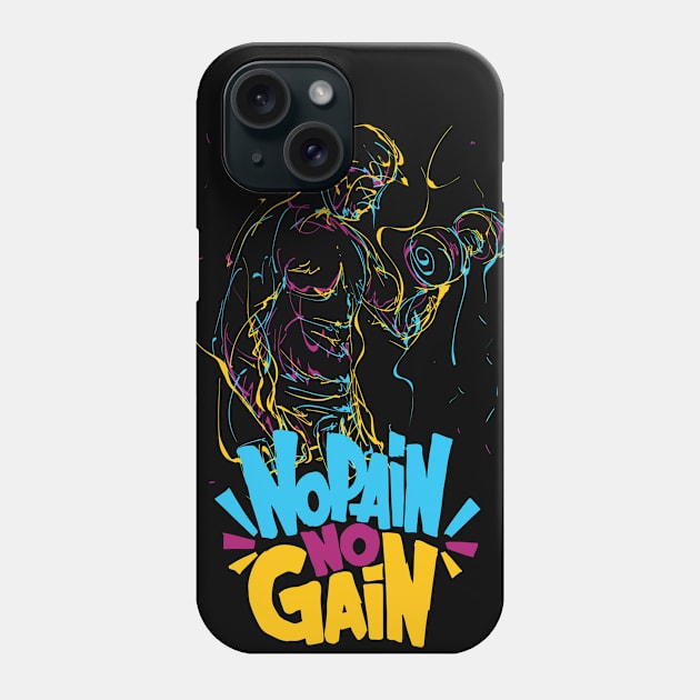 No pain no gain - Gym Weight Lifting Phone Case by CaptainHobbyist